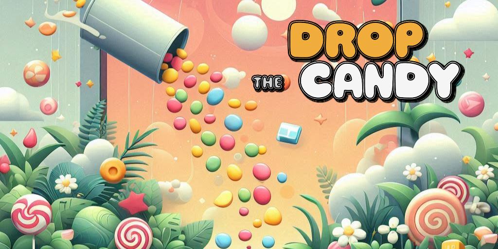 Candy Drop